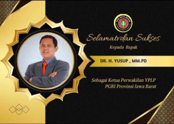 Selamat dan Sukses atas Dilantiknya Dr. H. Yusuf, S.Pd., M.M.Pd. Sebagai Ketua Perwakilan YPLP PGRI Provinsi Jawa Barat 2025-2030