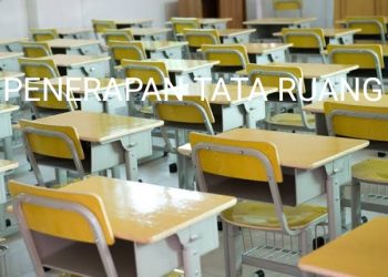 Ini Penjelasan Tata Ruang dalam Dunia Pendidikan