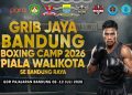GRIB Jaya Bandung Boxing Camp 2026 Ajak Atlet dan Non-Atlet Tampil di GOR Pajajaran