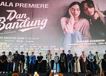Gala Premiere “Dan Bandung” Angkat Kisah Cinta Dua Anak Muda Beda Latar
